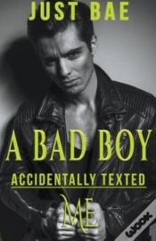 Capa do artigo A Bad Boy Accidentally Texted Me