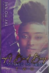 A Bad Boy Captured My Heart 2