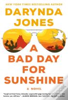 A Bad Day For Sunshine
