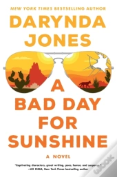 A Bad Day For Sunshine