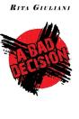A Bad Decision - Preview