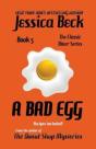 A Bad Egg - Preview