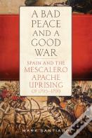 A Bad Peace And A Good War