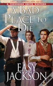 A Bad Place To Die