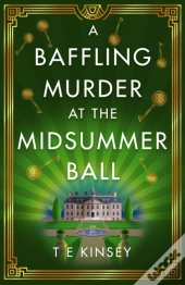 A Baffling Murder At The Midsummer Ball