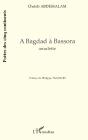 A Bagdad À Bassora - Preview
