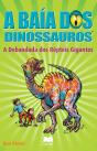 A Baía dos Dinossauros - A Debandada dos Répteis Gigantes - Preview