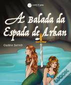 A Balada da Espada de Arkan