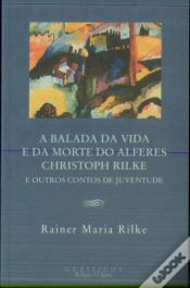 Capa do artigo A Balada da Vida e da Morte do Alferes Christoph Rilke e Outros Contos de Juventude