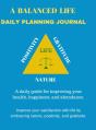 A Balanced Life Daily Planning Journal - Preview
