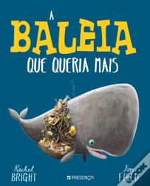 A Baleia que Queria Mais