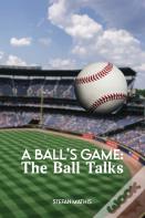 A Ball'S Game