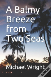 Capa do artigo A Balmy Breeze From Two Seas