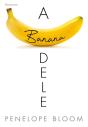 A Banana Dele - Preview