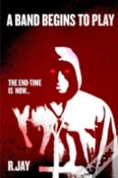 A Band Begins To Play