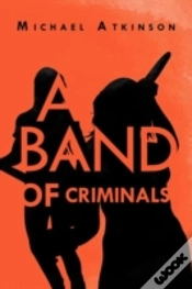 Capa do artigo A Band Of Criminals