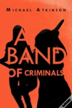 Capa do artigo A Band Of Criminals