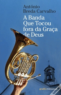 Capa do artigo A Banda que Tocou Fora da Graça de Deus