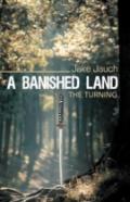 A Banished Land