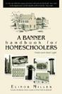 A Banner Handbook For Homeschoolers - Preview