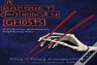 A Banquet For Hungry Ghosts