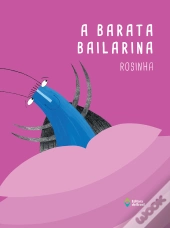 A Barata Bailarina