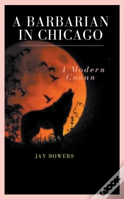 Capa do artigo A Barbarian In Chicago- A Modern Conan!