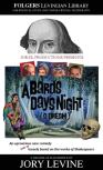 A Bard'S Day'S Night ('S Dream)