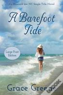 A Barefoot Tide (Large Print)