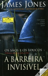 A Barreira Invisível - Os Sãos e os Loucos