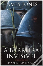A Barreira Invisível - Os Sãos e Os Loucos
