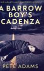 A Barrow Boy'S Cadenza - Preview