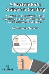 A Bartender'S Guide To Carding: A Guide