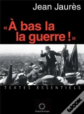 A Bas La Guerre !