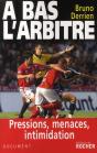 À Bas L'Arbitre - Preview