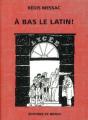 A Bas Le Latin! - Preview