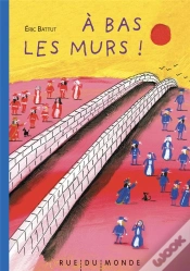 Capa do artigo A Bas Les Murs