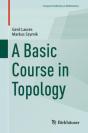 A Basic Course In Topology - Preview