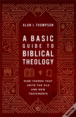 Capa do artigo A Basic Guide To Biblical Theology
