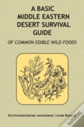 A Basic Middle Eastern Desert Survival Guide
