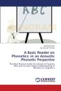 A Basic Reader On Phonetics: In An Acous - Preview