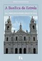 A Basílica da Estrela - Preview