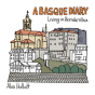 A Basque Diary - Preview