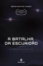 A Batalha da Escuridão - Preview