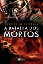 A Batalha Dos Mortos - Preview