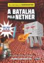 A Batalha pelo Nether - Preview