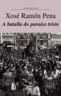 A Batalla Do Paraíso Triste - Preview