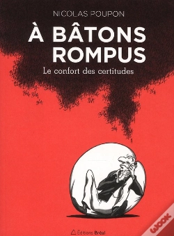 Capa do artigo À Bâtons Rompus ; Le Confort Des Certitudes