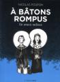 À Bâtons Rompus ; Un Avenir Radieux - Preview