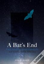 A Bat'S End
